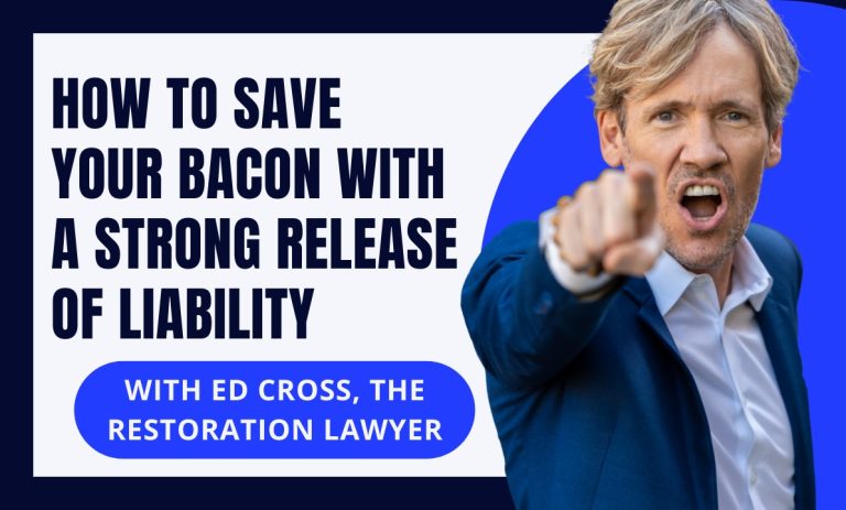 How to Save Your Bacon with a Strong Release of Liability | Cross Examination with Ed Cross