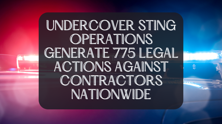 National Contractor Licensing Agency Coordinated Sting Operations Across the Nation